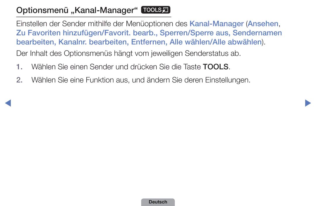 Samsung UE19D4000NWXZG, UE40D5000PWXTK, UE22D5000NWXXN, UE19D4000NWXXN, UE32D4010NWXZG manual Optionsmenü „Kanal-Manager t 
