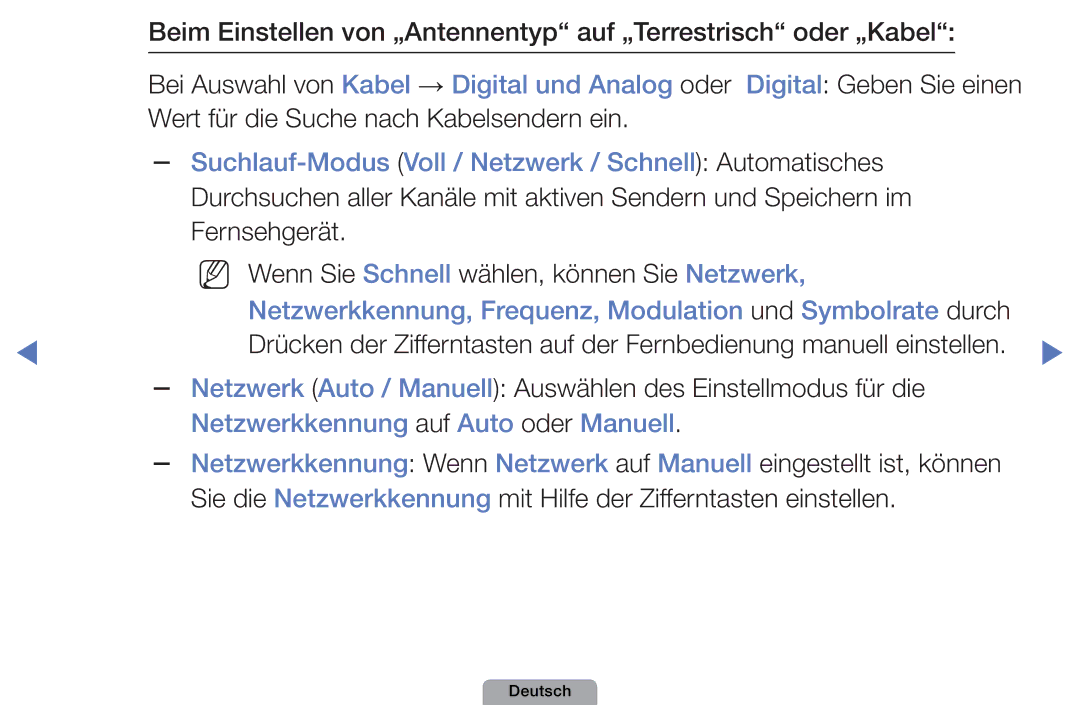 Samsung UE32D4000NWXXN manual Suchlauf-Modus Voll / Netzwerk / Schnell Automatisches, Netzwerkkennung auf Auto oder Manuell 