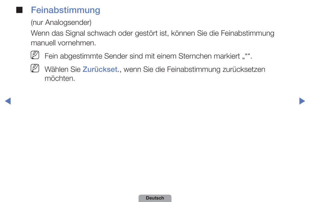 Samsung UE27D5000NWXXN, UE40D5000PWXTK, UE22D5000NWXXN, UE19D4000NWXXN, UE32D4010NWXZG, UE27D5010NWXZG manual Feinabstimmung 