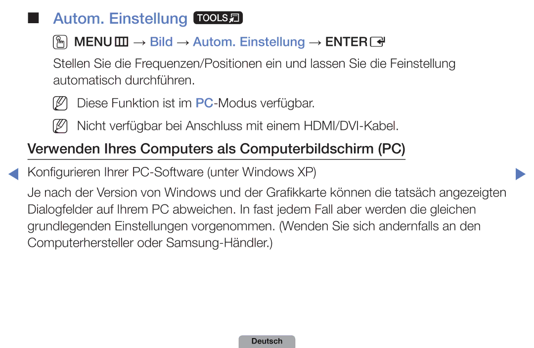 Samsung UE32D5000PWXZG, UE40D5000PWXTK, UE22D5000NWXXN Autom. Einstellung t, OOMENUm → Bild → Autom. Einstellung → Entere 