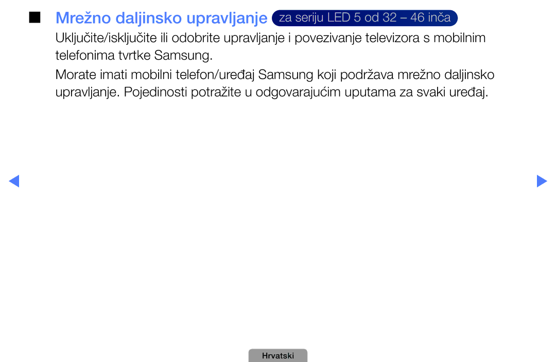 Samsung UE32D5000PWXXH, UE40D5000PWXXH, UE46D5000PWXXH manual Mrežno daljinsko upravljanje za seriju LED 5 od 32 46 inča 