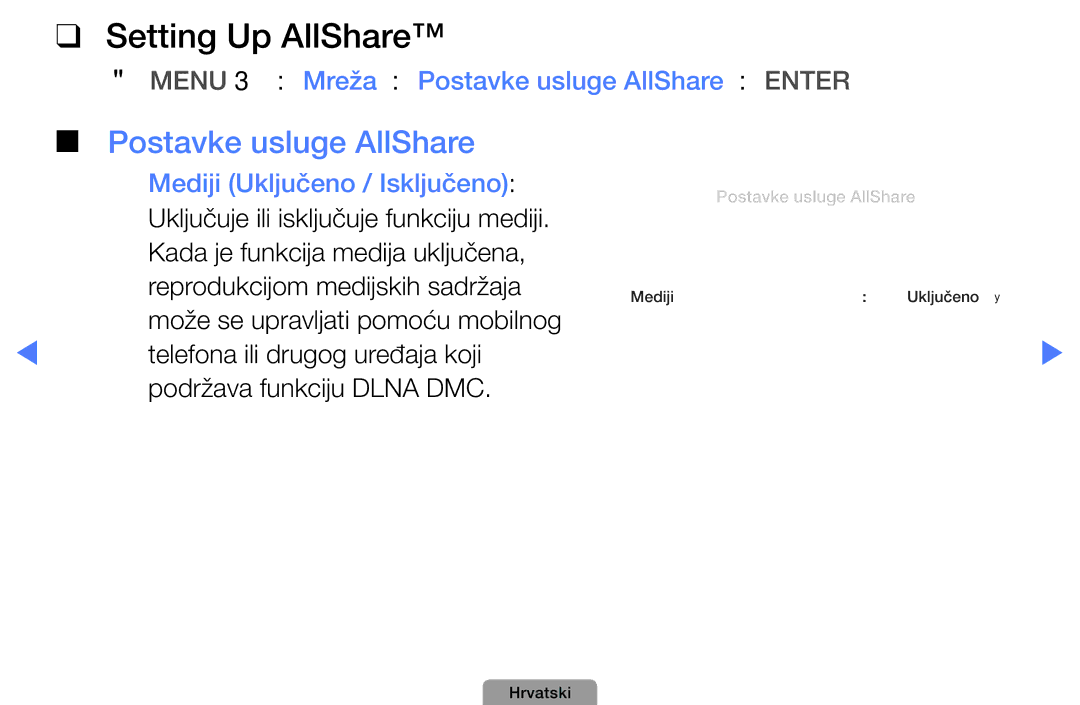 Samsung UE32D4000NWXXH, UE40D5000PWXXH manual Setting Up AllShare, OOMENUm → Mreža → Postavke usluge AllShare → Entere 
