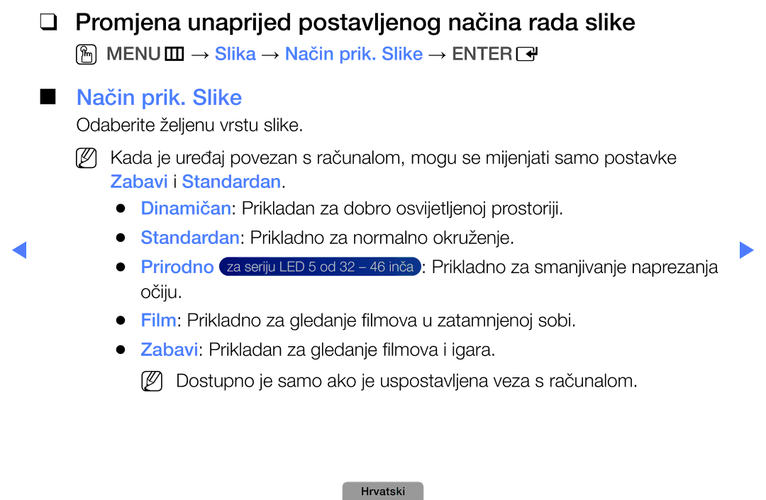 Samsung UE32D4010NWXXH Promjena unaprijed postavljenog načina rada slike, Način prik. Slike, Zabavi i Standardan, Prirodno 