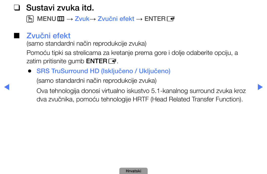 Samsung UE27D5000NWXXH, UE40D5000PWXXH, UE32D5000PWXXH manual Sustavi zvuka itd, OOMENUm → Zvuk→ Zvučni efekt → Entere 