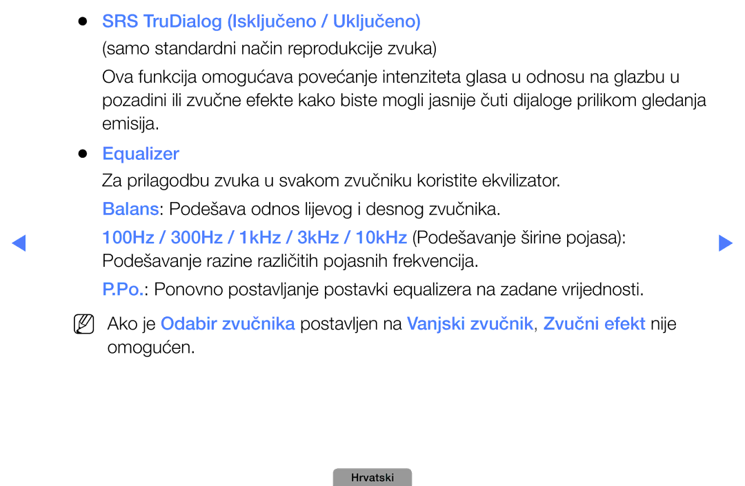 Samsung UE40D5000PWXXH, UE32D5000PWXXH, UE46D5000PWXXH, UE22D5000NWXXH manual SRS TruDialog Isključeno / Uključeno, Equalizer 