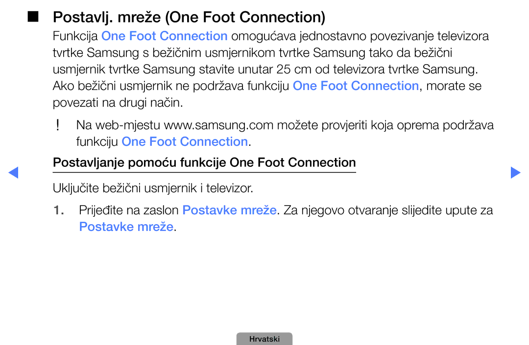 Samsung UE19D4010NWXXH, UE40D5000PWXXH, UE32D5000PWXXH Postavlj. mreže One Foot Connection, Funkciju One Foot Connection 