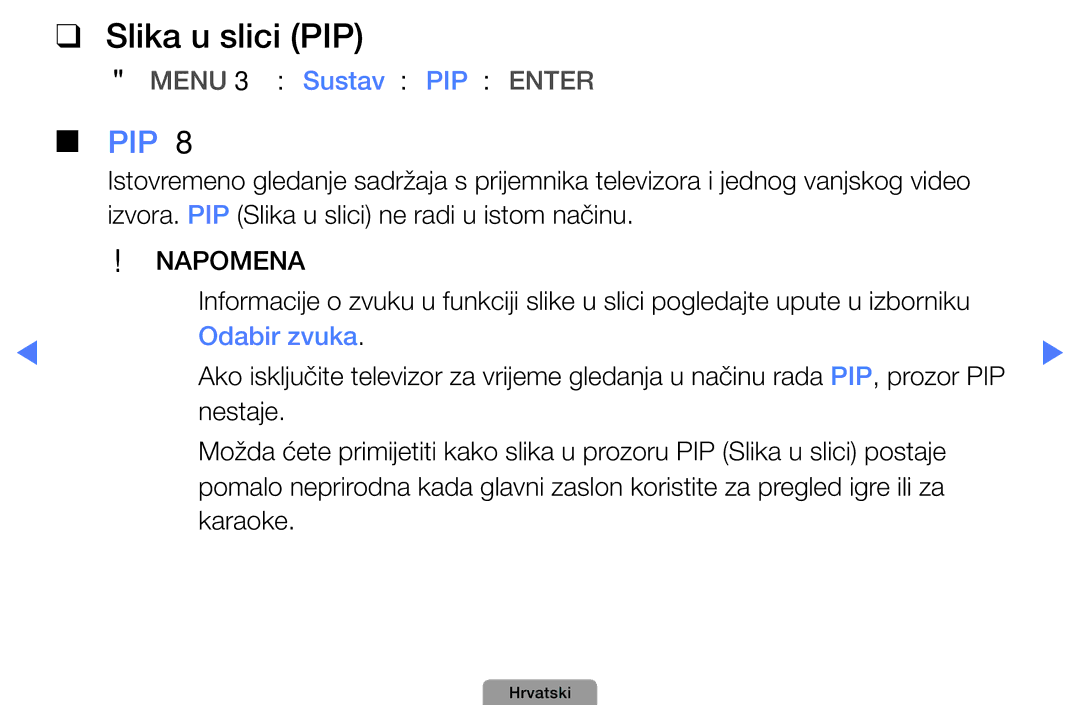 Samsung UE27D5000NWXXH, UE40D5000PWXXH manual Slika u slici PIP, PIP t, OOMENUm → Sustav → PIP → Entere, Odabir zvuka 