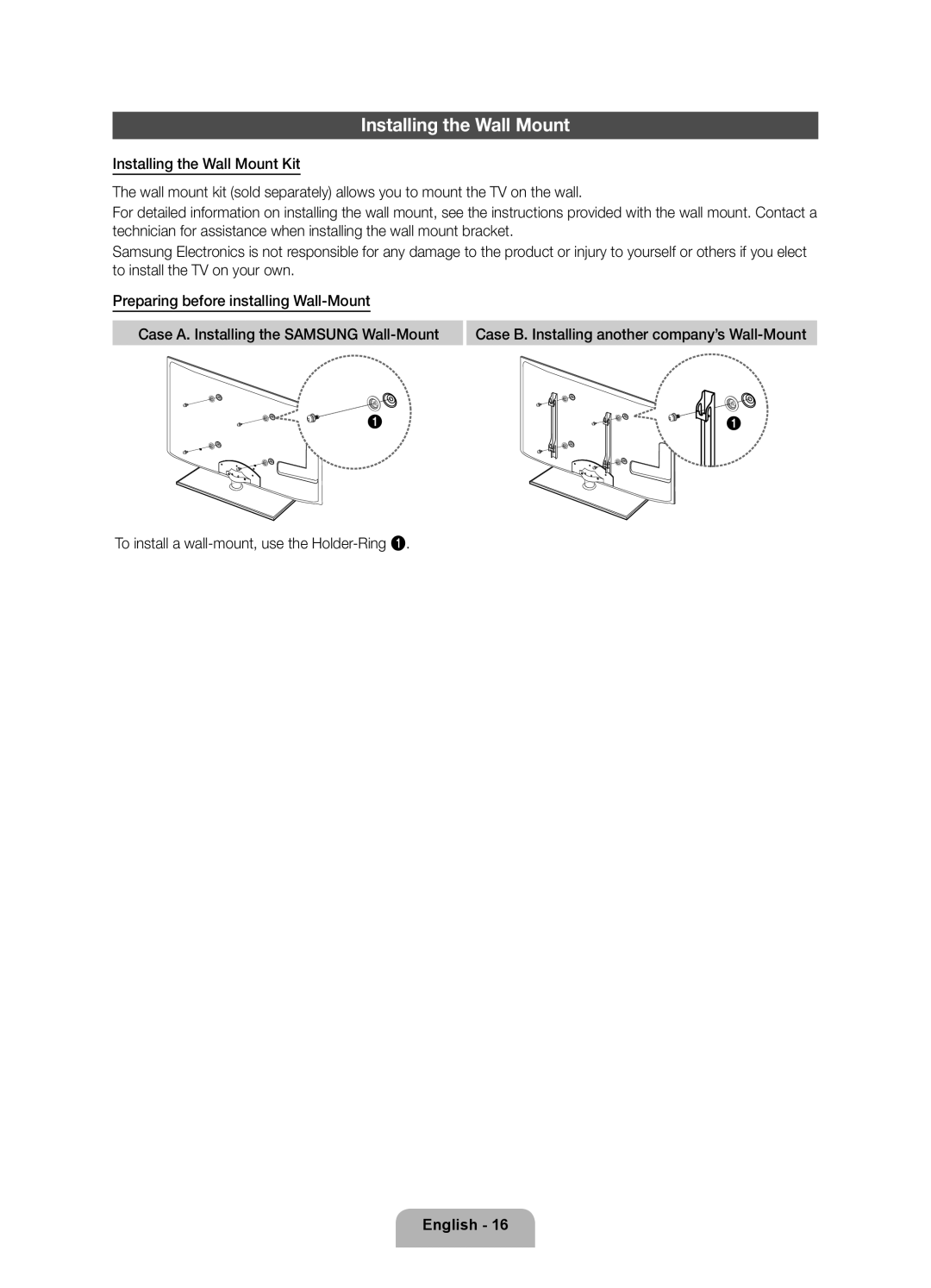 Samsung UE32D5700RSXZF, UE40D5720RSXXN, UE32D5720RSXZG, UE37D5700RSXZG, UE32D5720RSXXN manual Installing the Wall Mount 