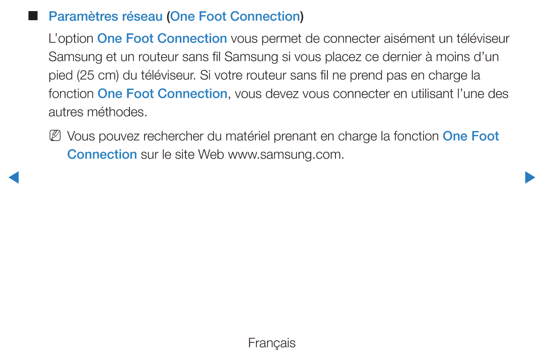 Samsung UE46D5700RSXZF, UE40D5720RSXZF, UE40D5700RSXZF, UE37D5700RSXZF, UE27D5000NWXZF Paramètres réseau One Foot Connection 