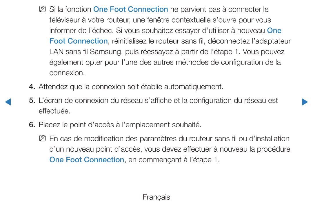 Samsung UE40D5700RSXZF, UE40D5720RSXZF, UE37D5700RSXZF, UE27D5000NWXZF One Foot Connection, en commençant à l’étape Français 