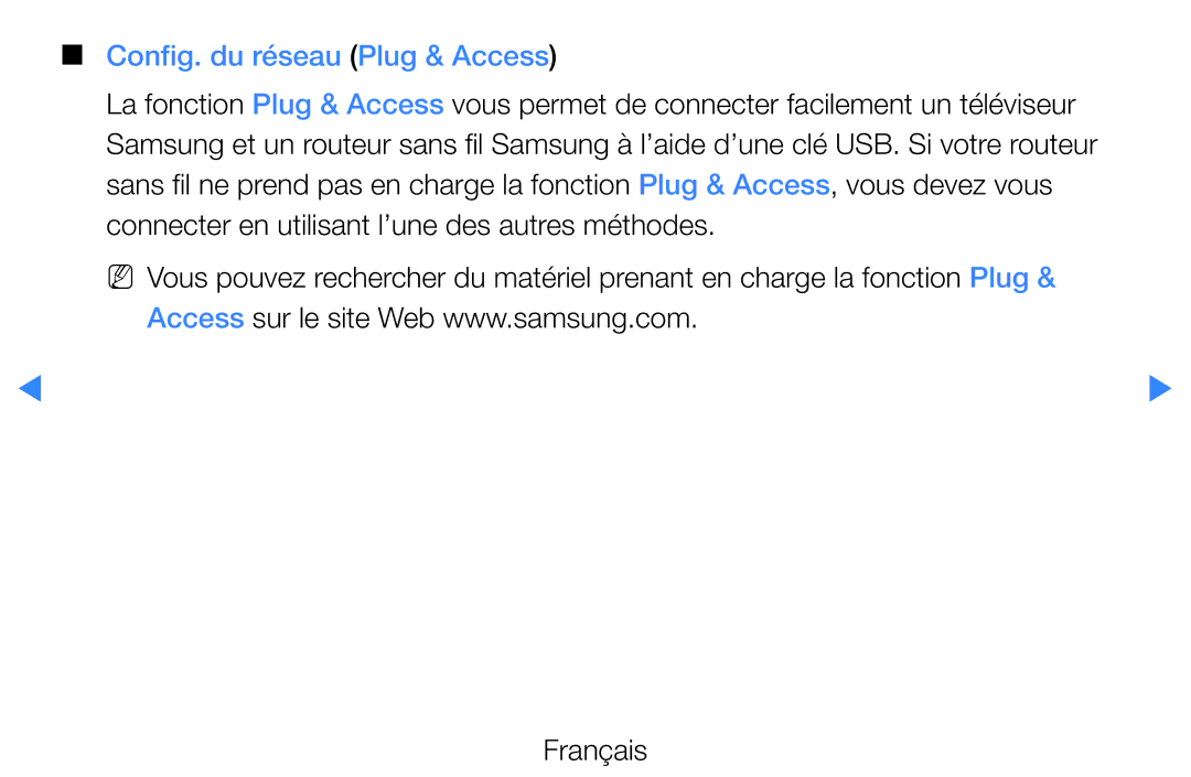 Samsung UE37D5700RSXZF, UE40D5720RSXZF, UE40D5700RSXZF, UE27D5000NWXZF, UE32D5700RSXZF manual Config. du réseau Plug & Access 