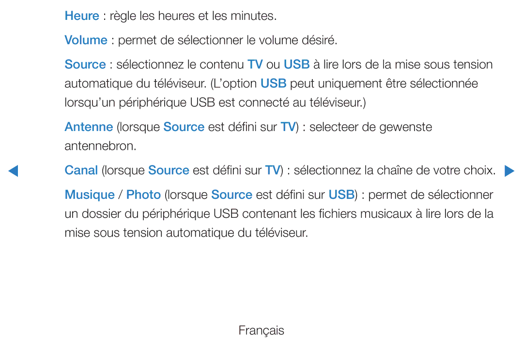 Samsung UE37D5700RSXZF Heure règle les heures et les minutes, Volume permet de sélectionner le volume désiré, Antennebron 