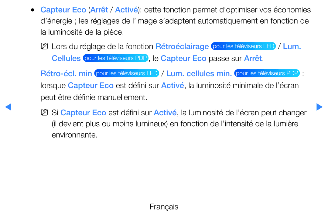 Samsung UE40D5720RSXZF, UE40D5700RSXZF manual Cellules Le Capteur Eco passe sur Arrêt, Rétro-écl. min Lum. cellules min 