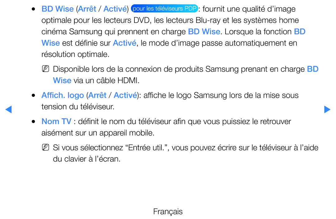 Samsung UE40D5720RSXZF, UE40D5700RSXZF BD Wise Arrêt / Activé, Fournit une qualité d’image, Du clavier à l’écran Français 