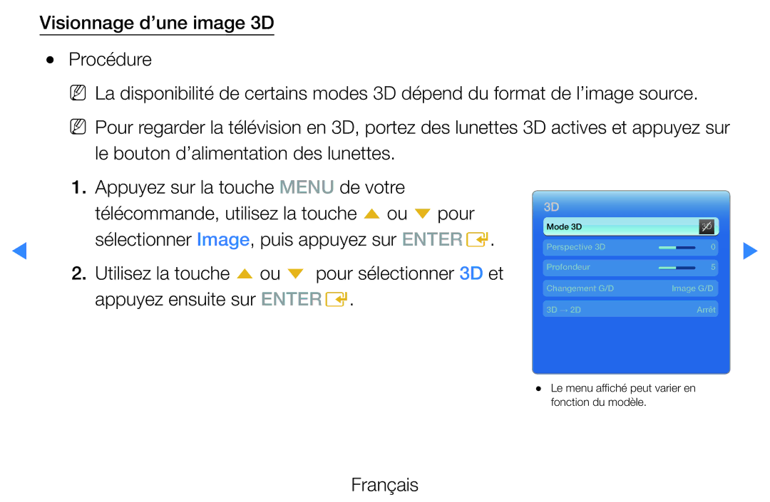 Samsung UE46D5700RSXZF, UE40D5720RSXZF, UE40D5700RSXZF, UE37D5700RSXZF Le menu affiché peut varier en fonction du modèle 