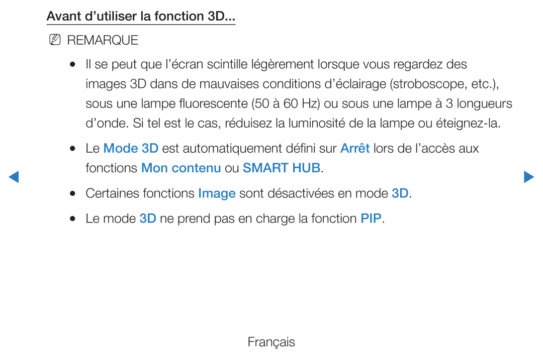 Samsung UE37D5700RSXZF, UE40D5720RSXZF, UE40D5700RSXZF Avant d’utiliser la fonction 3D, Fonctions Mon contenu ou Smart HUB 