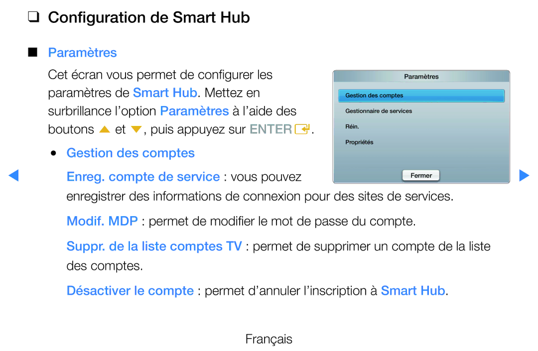 Samsung UE32D5700RSXXC, UE40D5720RSXZF, UE40D5700RSXZF, UE37D5700RSXZF, UE27D5000NWXZF Configuration de Smart Hub, Paramètres 