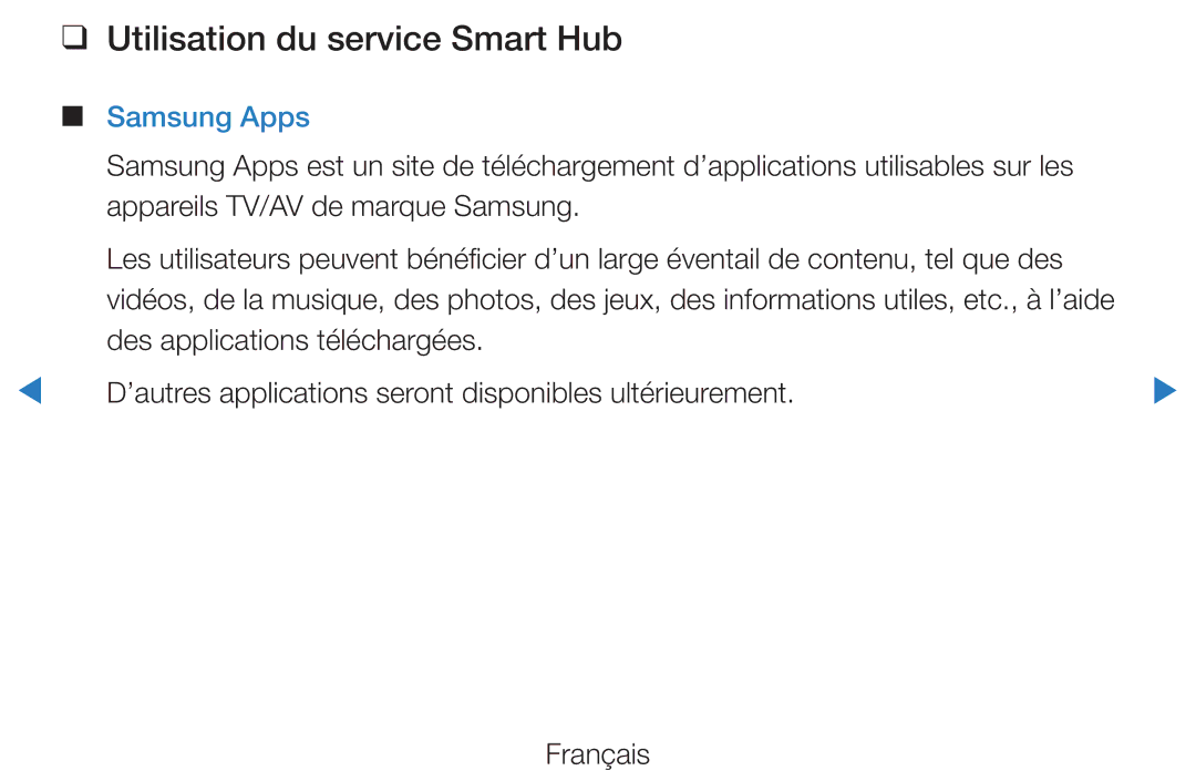Samsung UE40D5720RSXZF, UE40D5700RSXZF, UE37D5700RSXZF, UE27D5000NWXZF manual Utilisation du service Smart Hub, Samsung Apps 