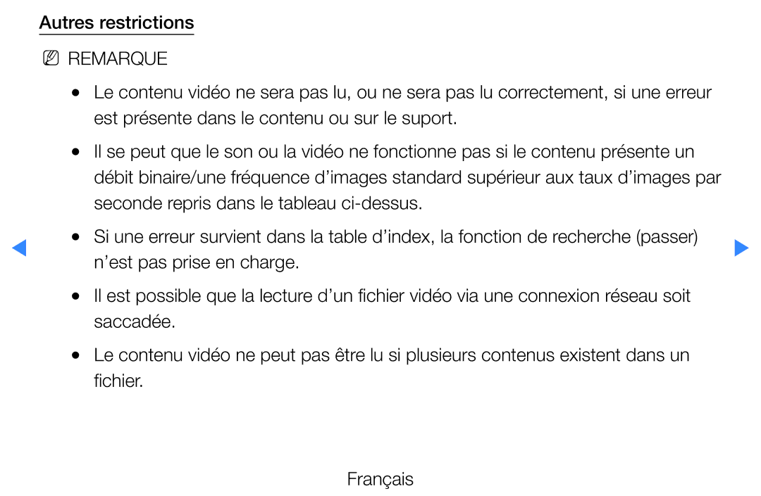 Samsung UE37D5720RSXZF, UE40D5720RSXZF, UE40D5700RSXZF, UE37D5700RSXZF manual Autres restrictions, ’est pas prise en charge 