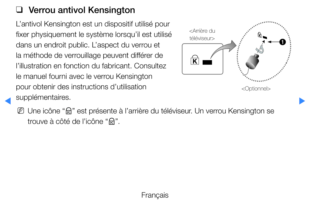 Samsung UE32D5700RSXXC, UE40D5720RSXZF, UE40D5700RSXZF, UE37D5700RSXZF manual Verrou antivol Kensington, Supplémentaires 