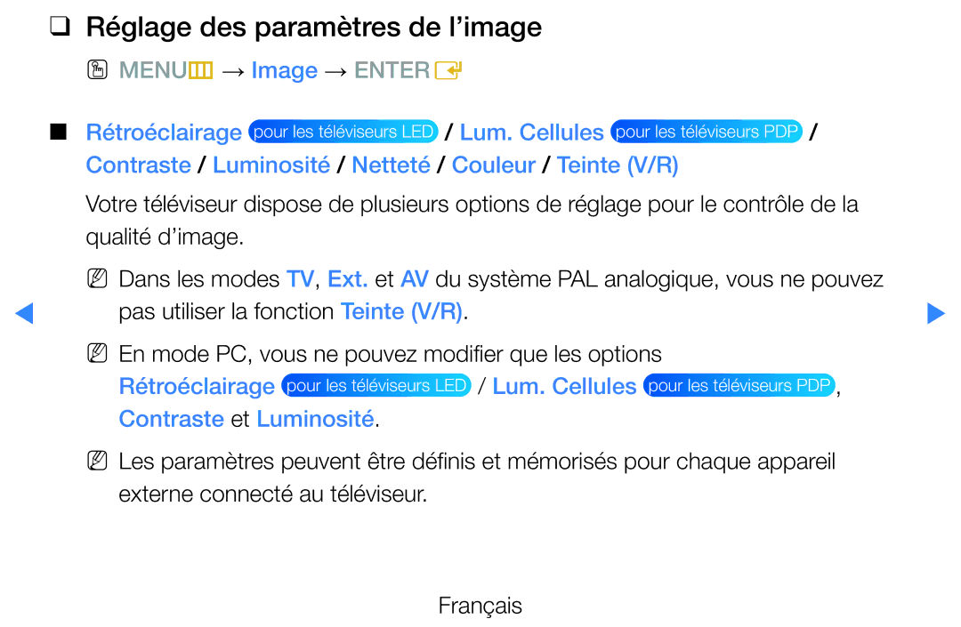 Samsung UE32D5700RSXZF manual Réglage des paramètres de l’image, Contraste / Luminosité / Netteté / Couleur / Teinte V/R 