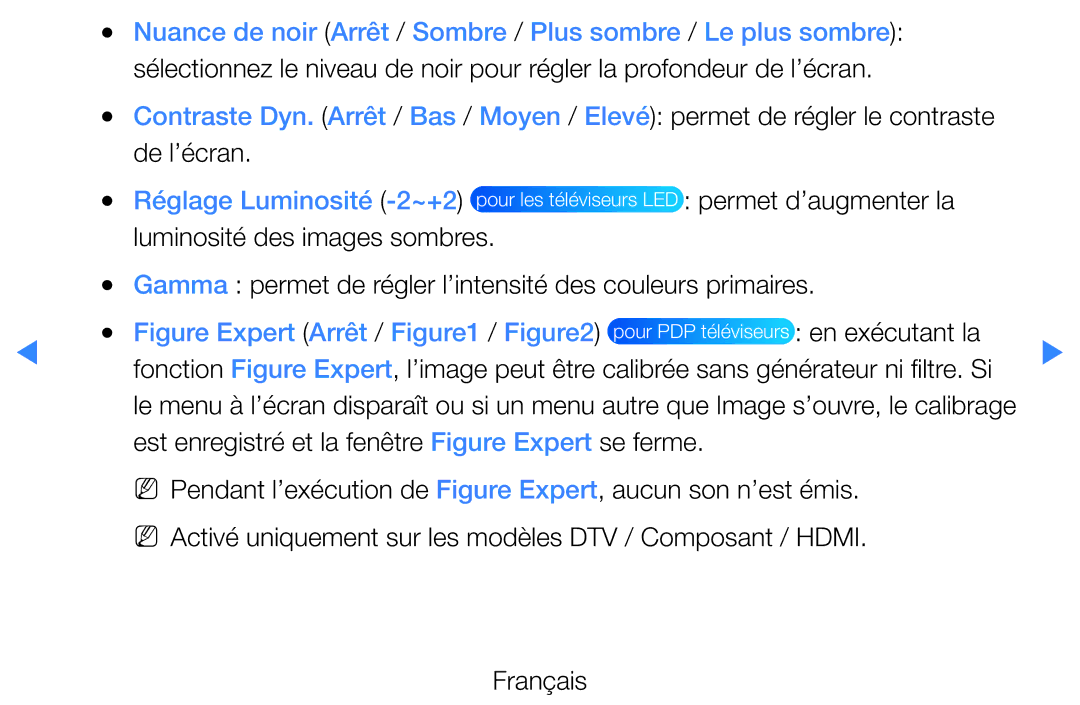 Samsung UE27D5000NWXZF, UE40D5720RSXZF, UE40D5700RSXZF Réglage Luminosité -2~+2, Permet d’augmenter la, En exécutant la 