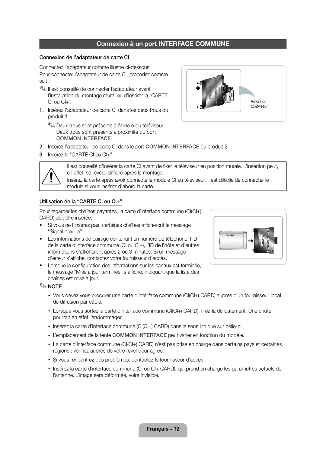 Samsung UE32D5720RSXZF Connexion à un port Interface Commune, Insérez l’adaptateur de carte CI dans les deux trous du 