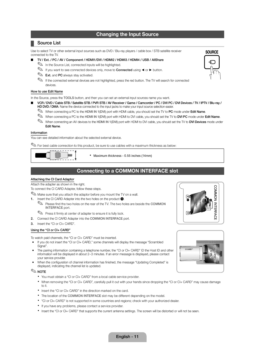 Samsung UE32D5800VWXRU, UE40D5800VWXRU manual Changing the Input Source, Connecting to a Common Interface slot 