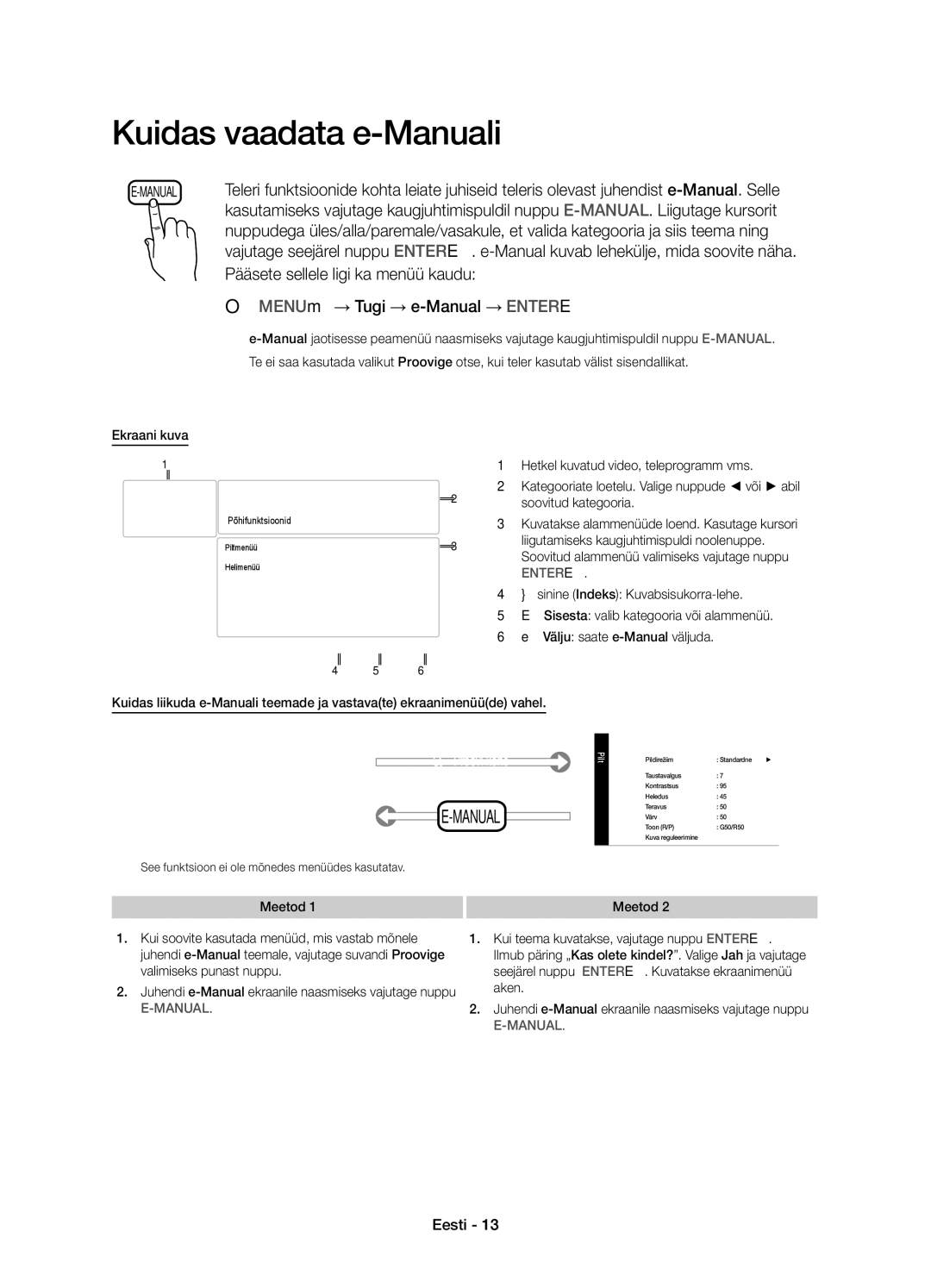 Samsung UE40D5800VWXXC, UE40D5800VWXZT, UE32D5800VWXBT manual Ekraani kuva, See funktsioon ei ole mõnedes menüüdes kasutatav 