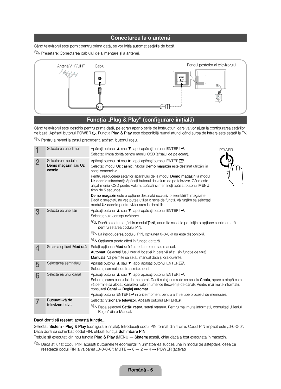 Samsung UE40D5800VWXZT, UE40D5800VWXXC manual Conectarea la o antenă, Funcţia „Plug & Play configurare iniţială, Sau 