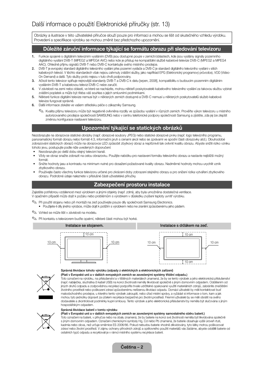 Samsung UE40D5800VWXZT Upozornění týkající se statických obrázků, Zabezpečení prostoru instalace, Instalace se stojanem 