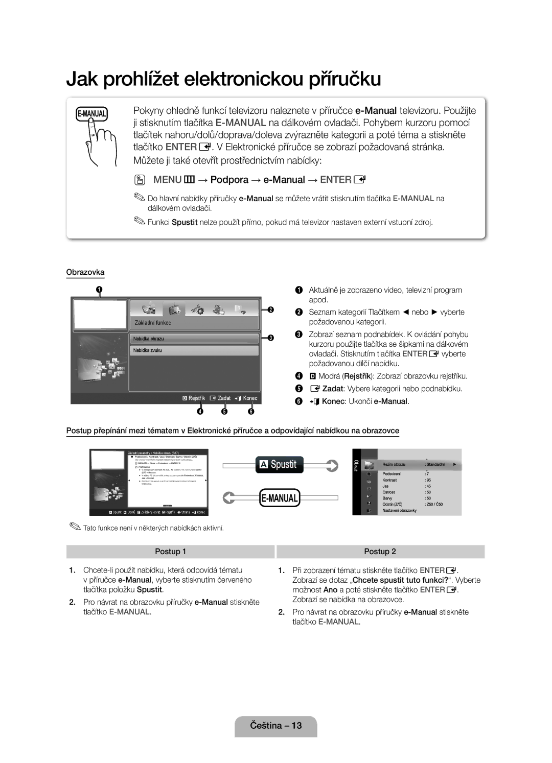 Samsung UE40D5800VWXBT manual Jak prohlížet elektronickou příručku, Tato funkce není v některých nabídkách aktivní 