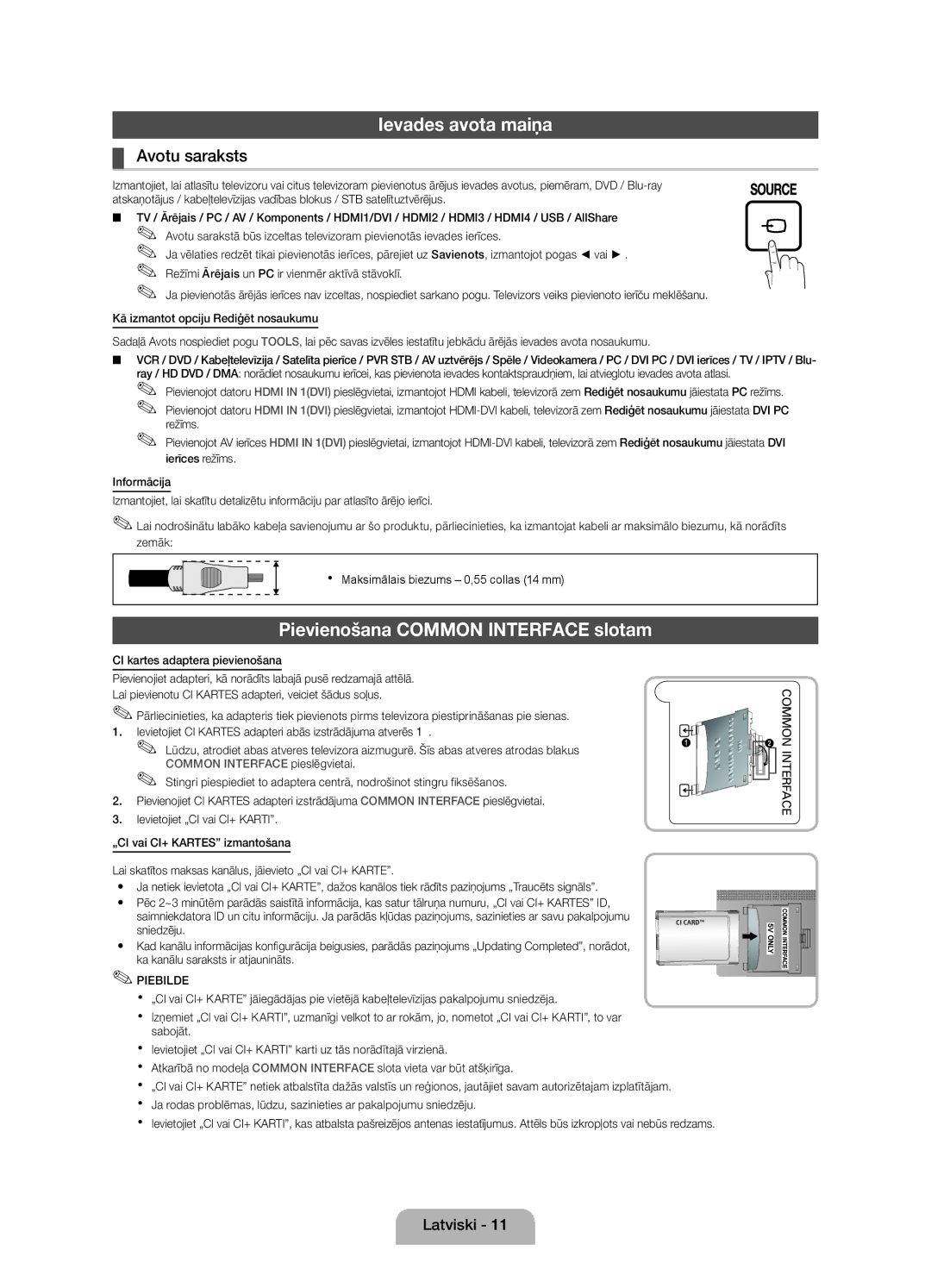 Samsung UE40D5800VWXBT, UE40D5800VWXZT manual Ievades avota maiņa, Pievienošana Common Interface slotam, Avotu saraksts 