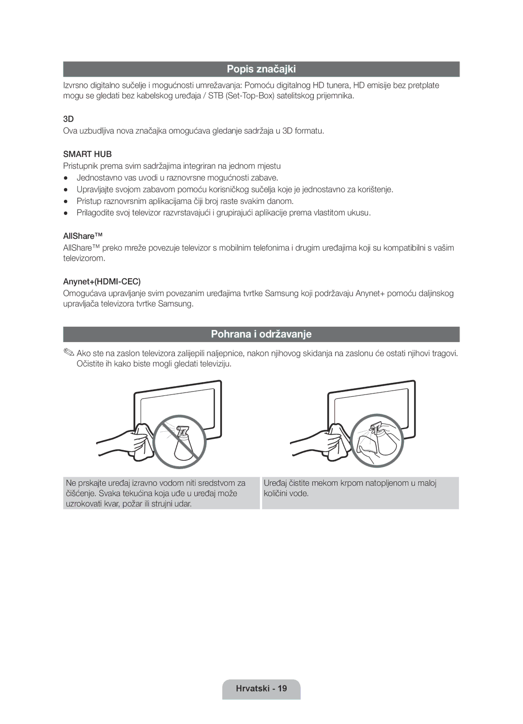 Samsung UE46D6000TWXXH, UE40D6000TWXXH, UE55D6000TWXXH, UE32D6000TWXXH, UE37D6000TWXXH Popis značajki, Pohrana i održavanje 