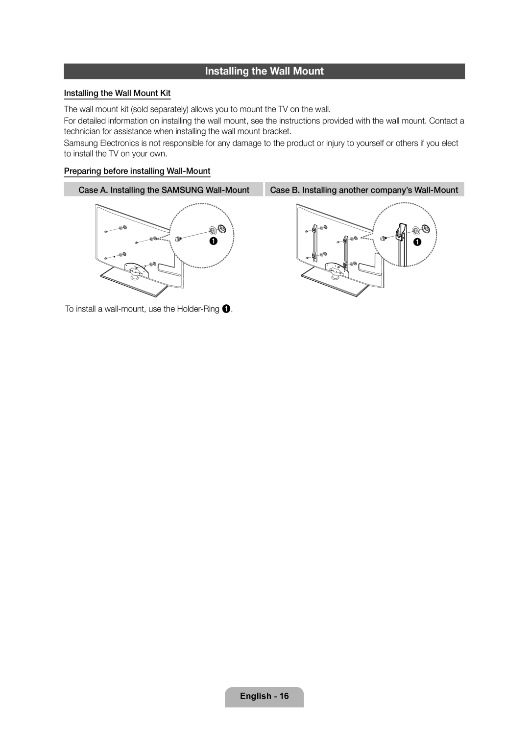 Samsung UE46D6000TWXXH, UE40D6000TWXXH, UE55D6000TWXXH, UE32D6000TWXXH, UE37D6000TWXXH manual Installing the Wall Mount 