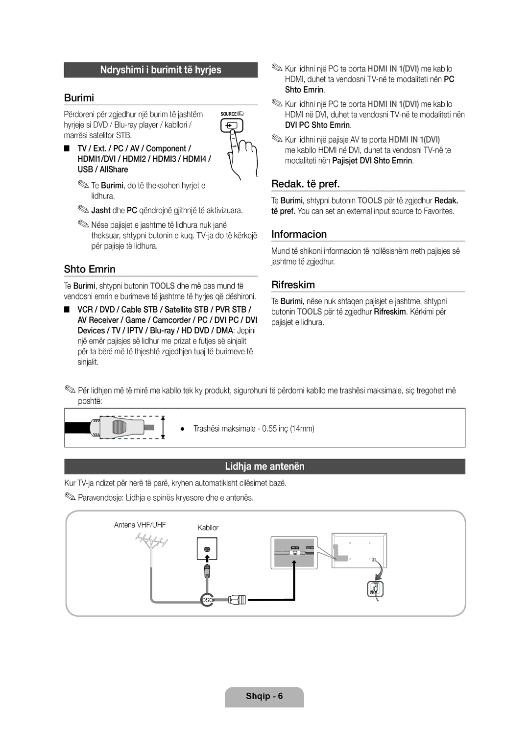 Samsung UE32D6000TWXXH, UE40D6000TWXXH, UE46D6000TWXXH, UE55D6000TWXXH manual Ndryshimi i burimit të hyrjes, Lidhja me antenën 