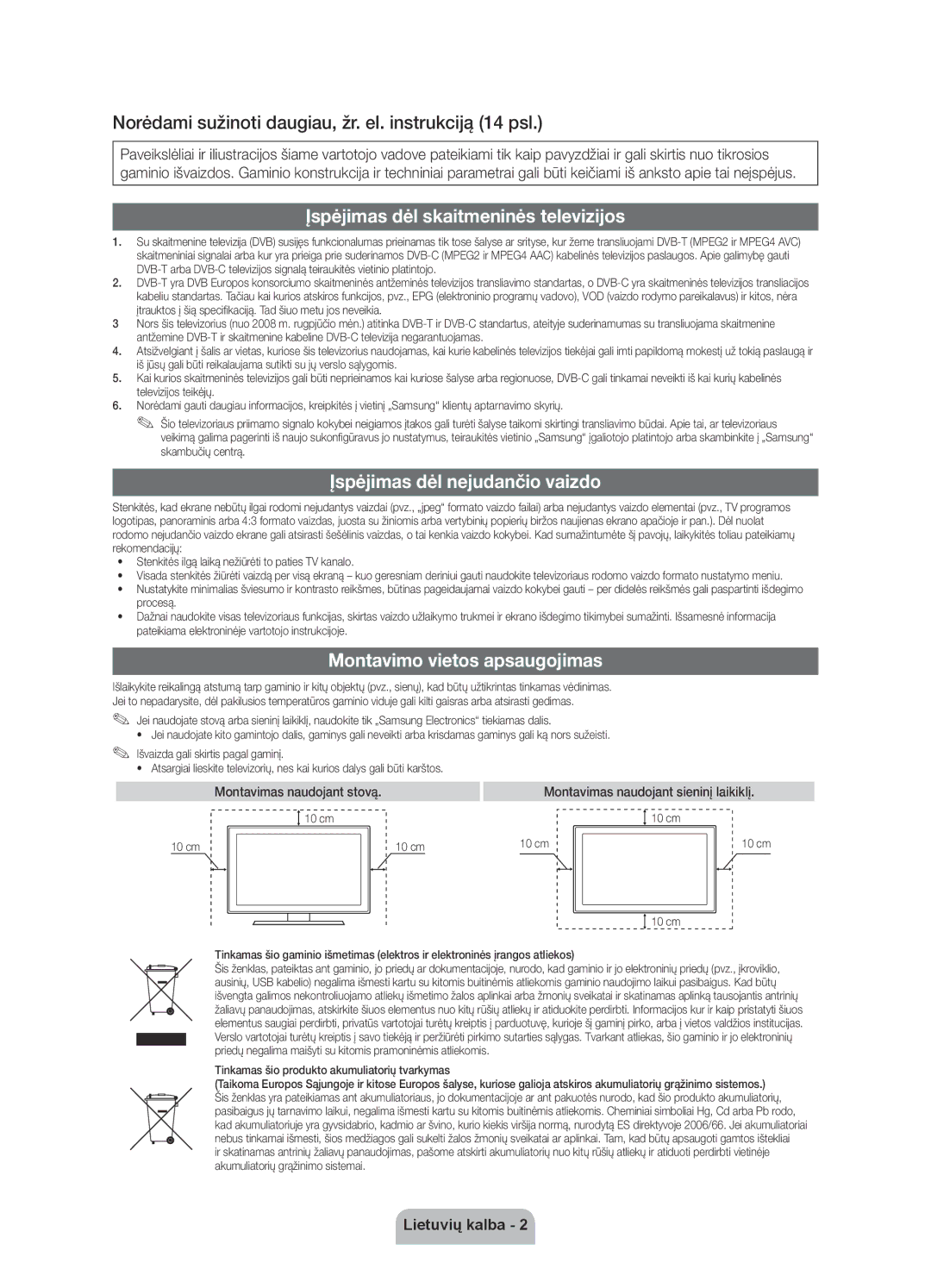 Samsung UE37D6000TWXXH manual Norėdami sužinoti daugiau, žr. el. instrukciją 14 psl, Įspėjimas dėl skaitmeninės televizijos 