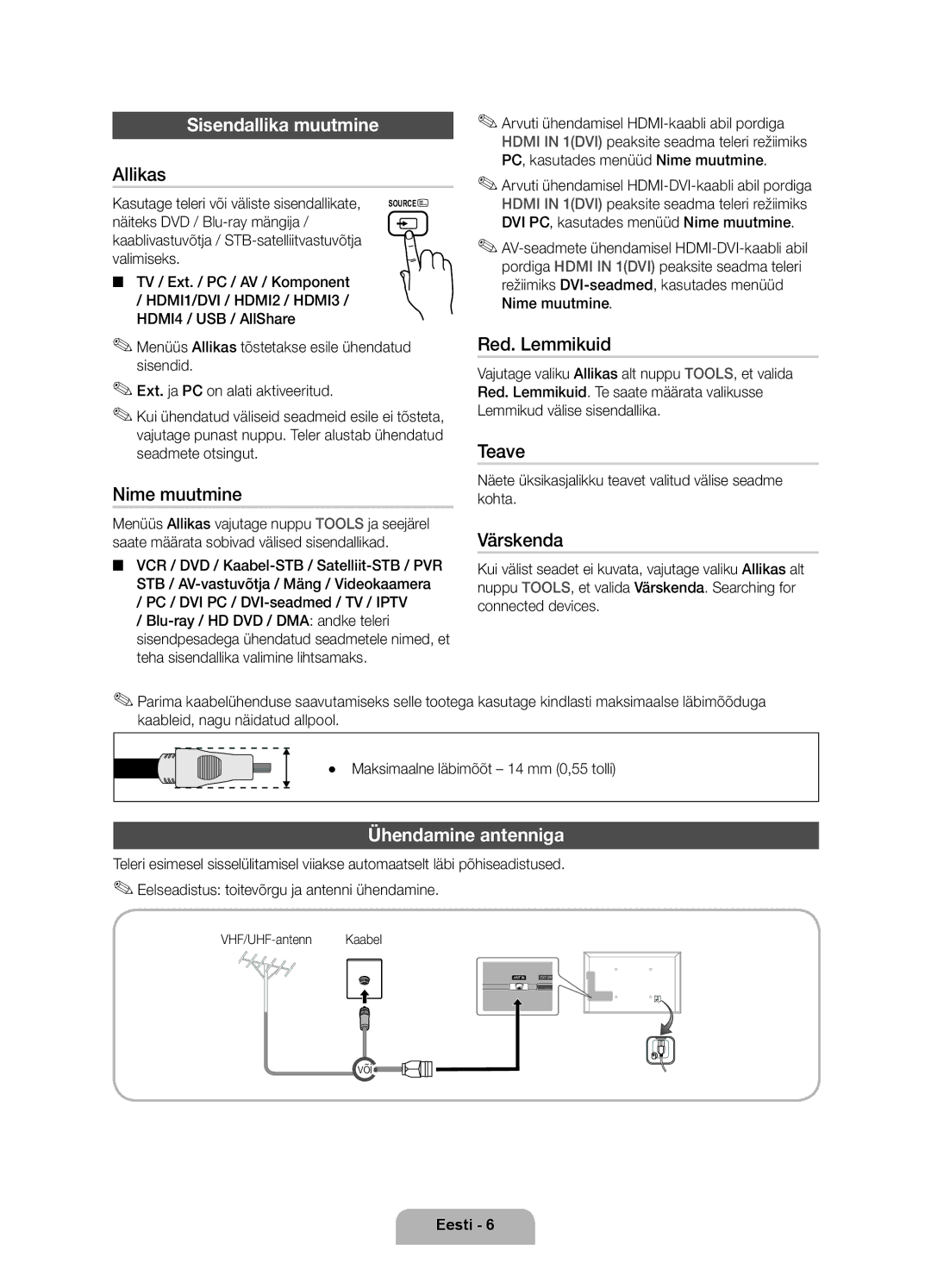 Samsung UE32D6000TWXXH, UE40D6000TWXXH, UE46D6000TWXXH, UE55D6000TWXXH manual Sisendallika muutmine, Ühendamine antenniga 