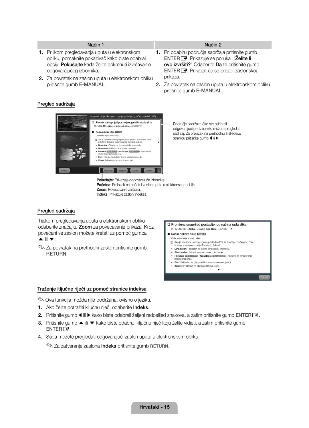 Samsung UE40D6000TWXXH manual Način, ‰‰Promjena unaprijed postavljenog načina rada slike 