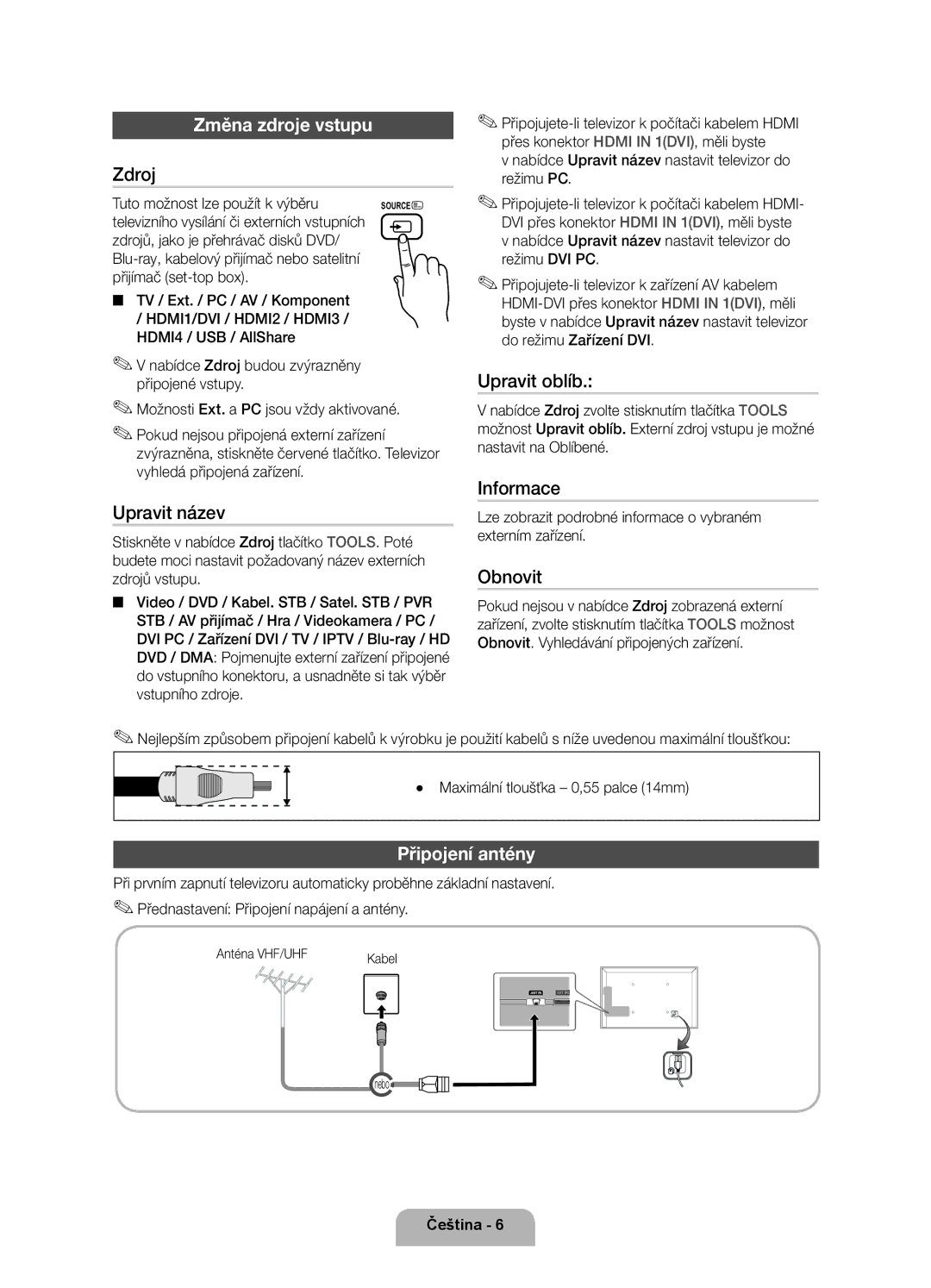 Samsung UE40D6000TWXXH manual Změna zdroje vstupu, Připojení antény 