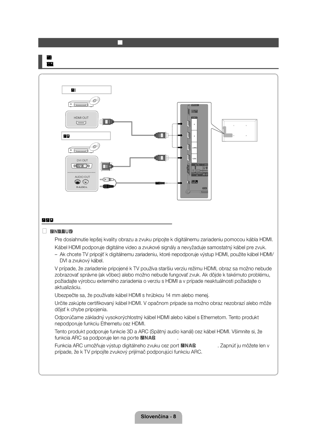 Samsung UE40D6000TWXXH Pripojenie k AV zariadeniam, Používanie kábla Hdmi alebo Hdmi do DVI až do 1080p, Pripojenie Hdmi 