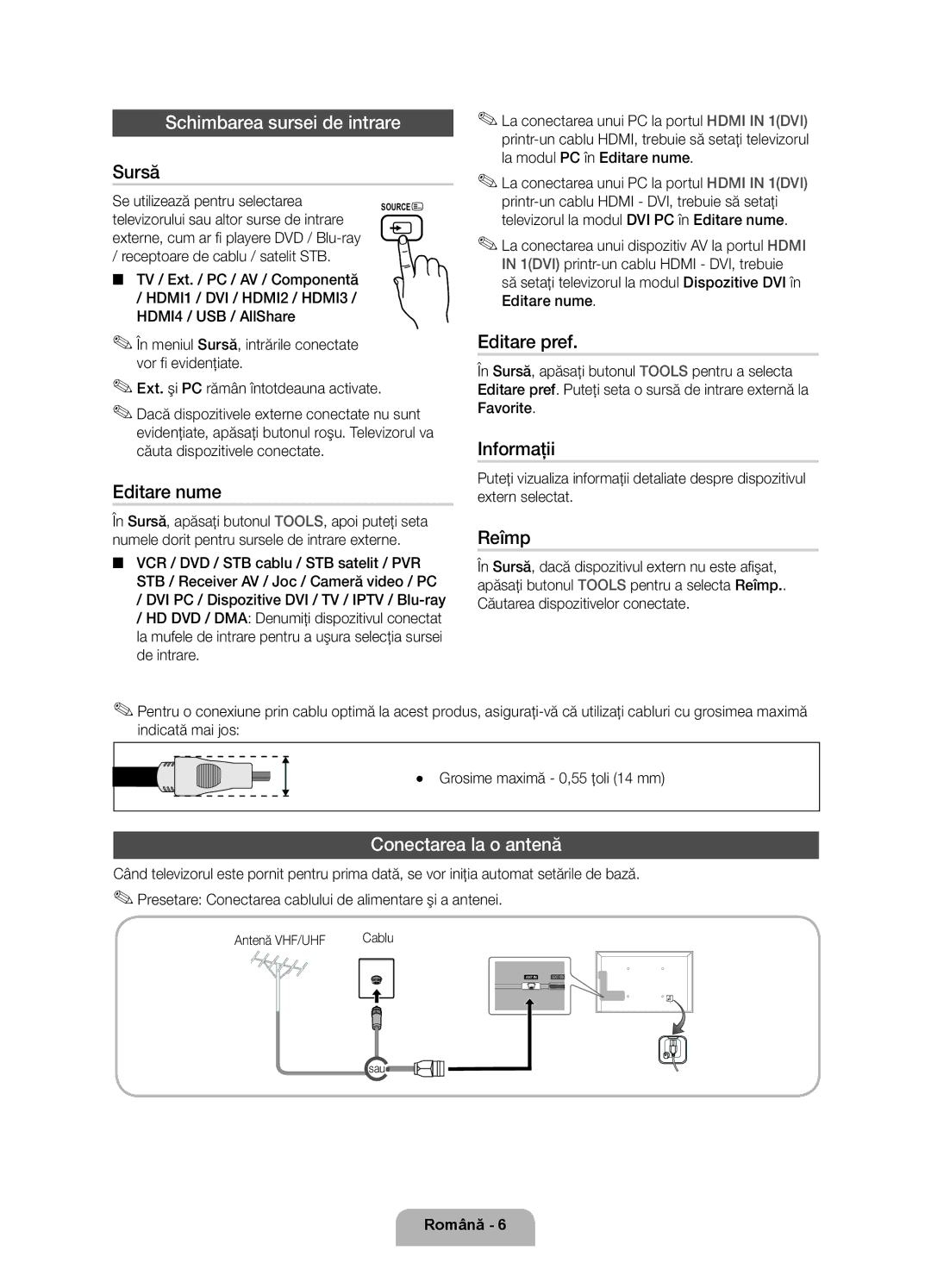 Samsung UE40D6000TWXXH manual Schimbarea sursei de intrare, Conectarea la o antenă 