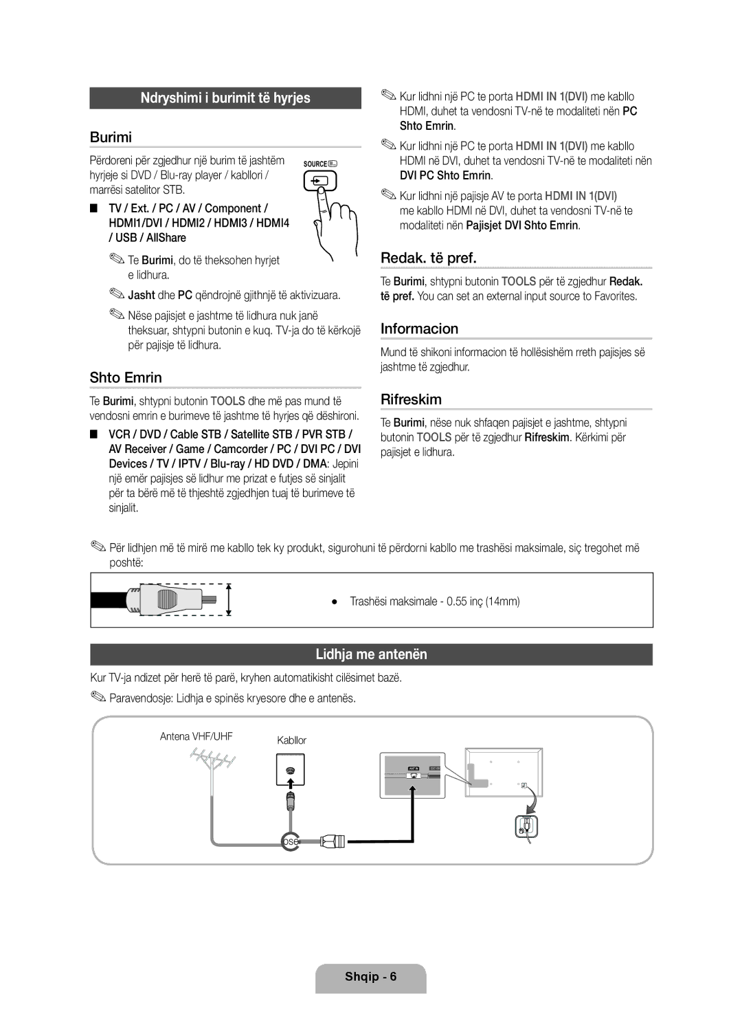 Samsung UE40D6000TWXXH manual Ndryshimi i burimit të hyrjes, Lidhja me antenën 