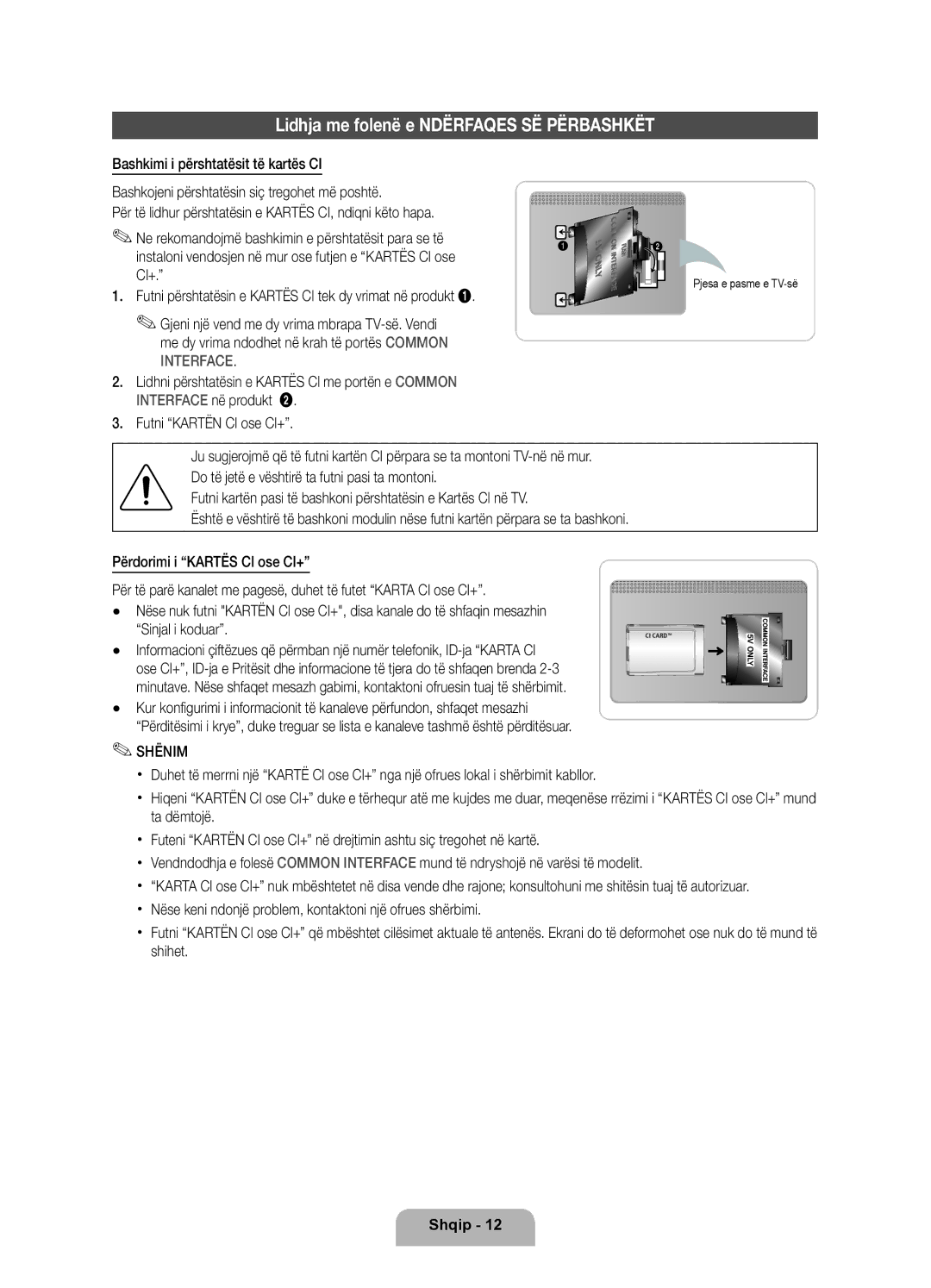 Samsung UE40D6000TWXXH manual Lidhja me folenë e Ndërfaqes SË Përbashkët, Ci+, Sinjal i koduar, Pjesa e pasme e TV-së 