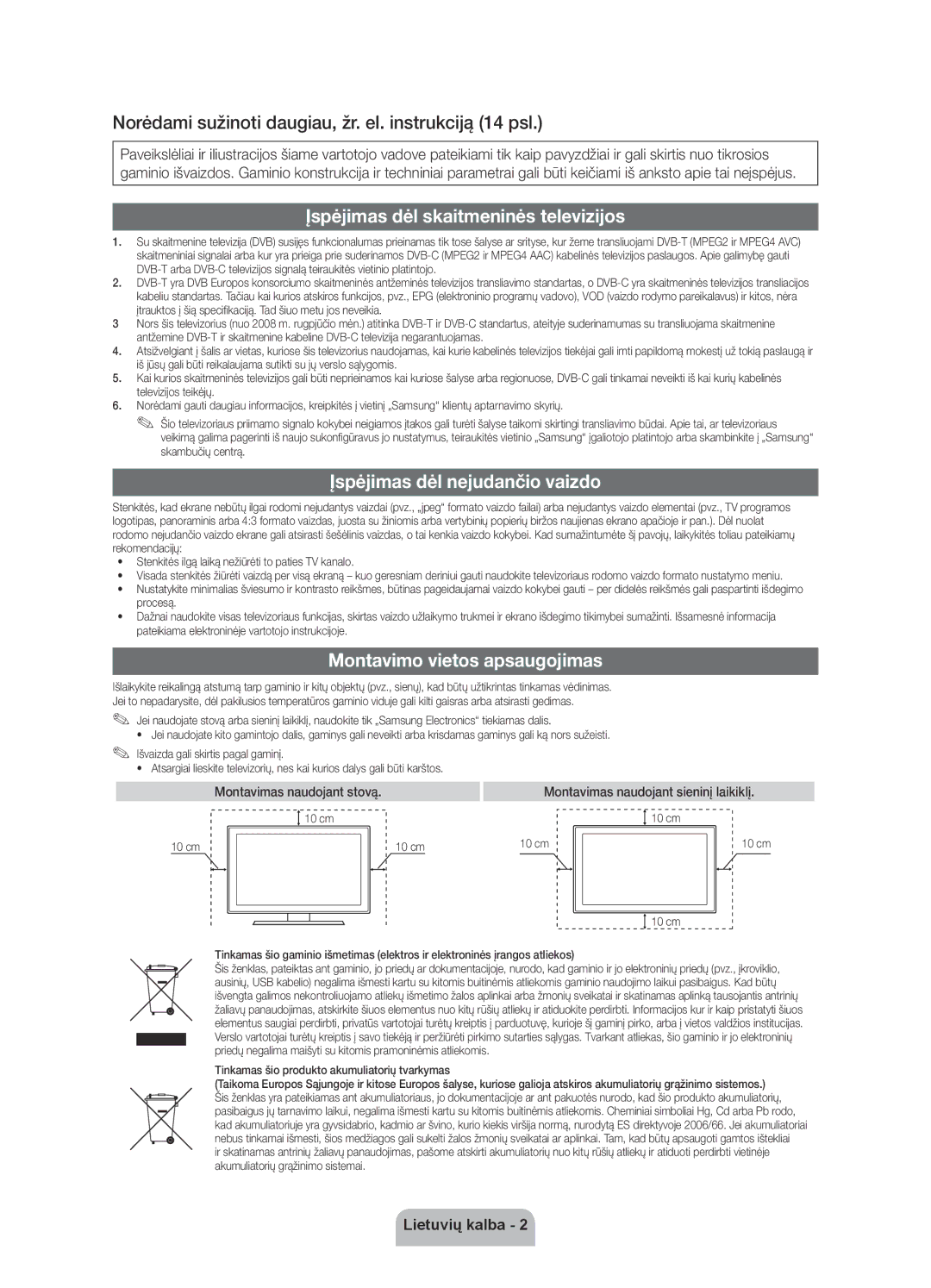 Samsung UE40D6000TWXXH manual Norėdami sužinoti daugiau, žr. el. instrukciją 14 psl, Įspėjimas dėl skaitmeninės televizijos 