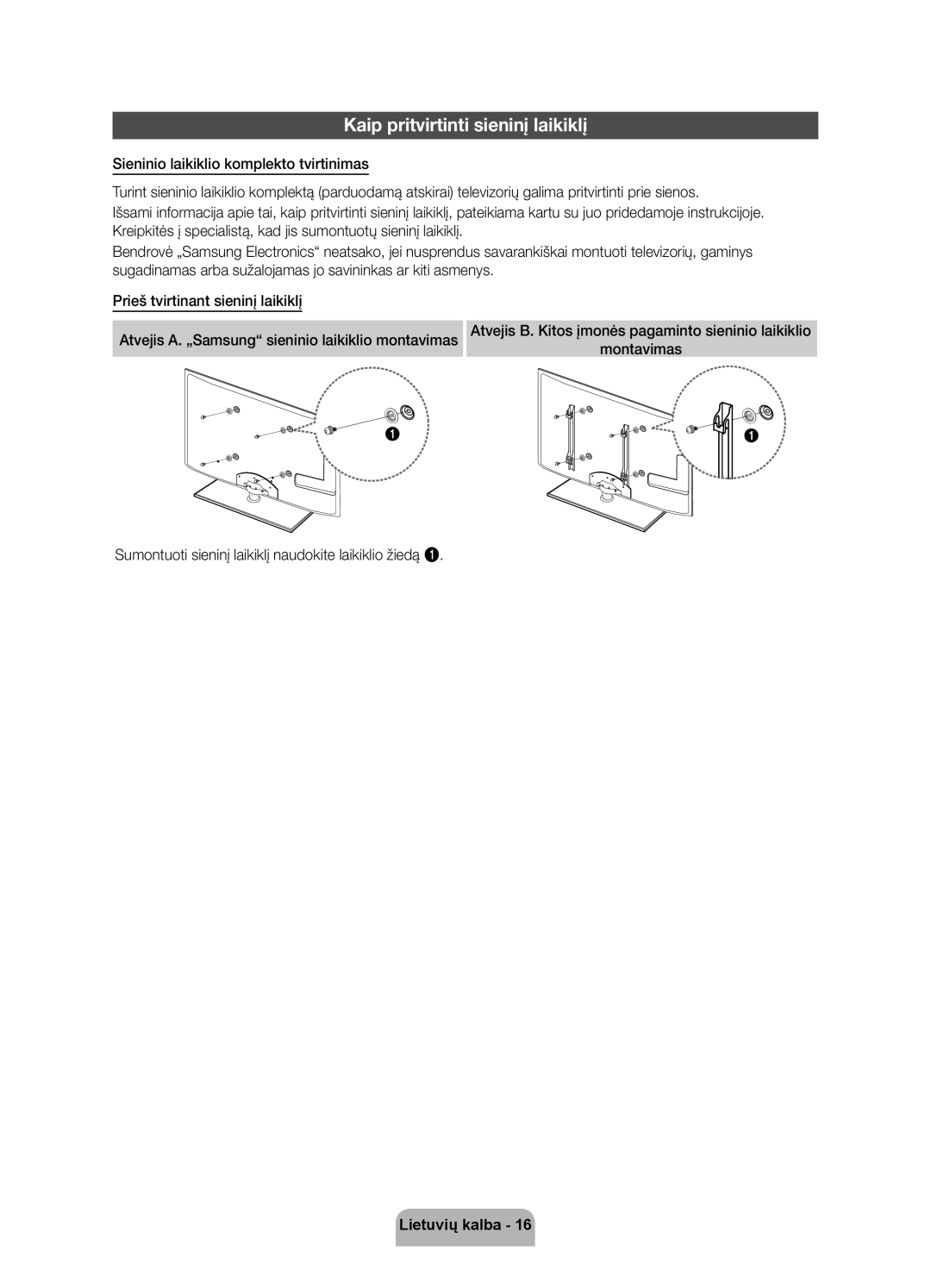 Samsung UE40D6000TWXXH manual Kaip pritvirtinti sieninį laikiklį 