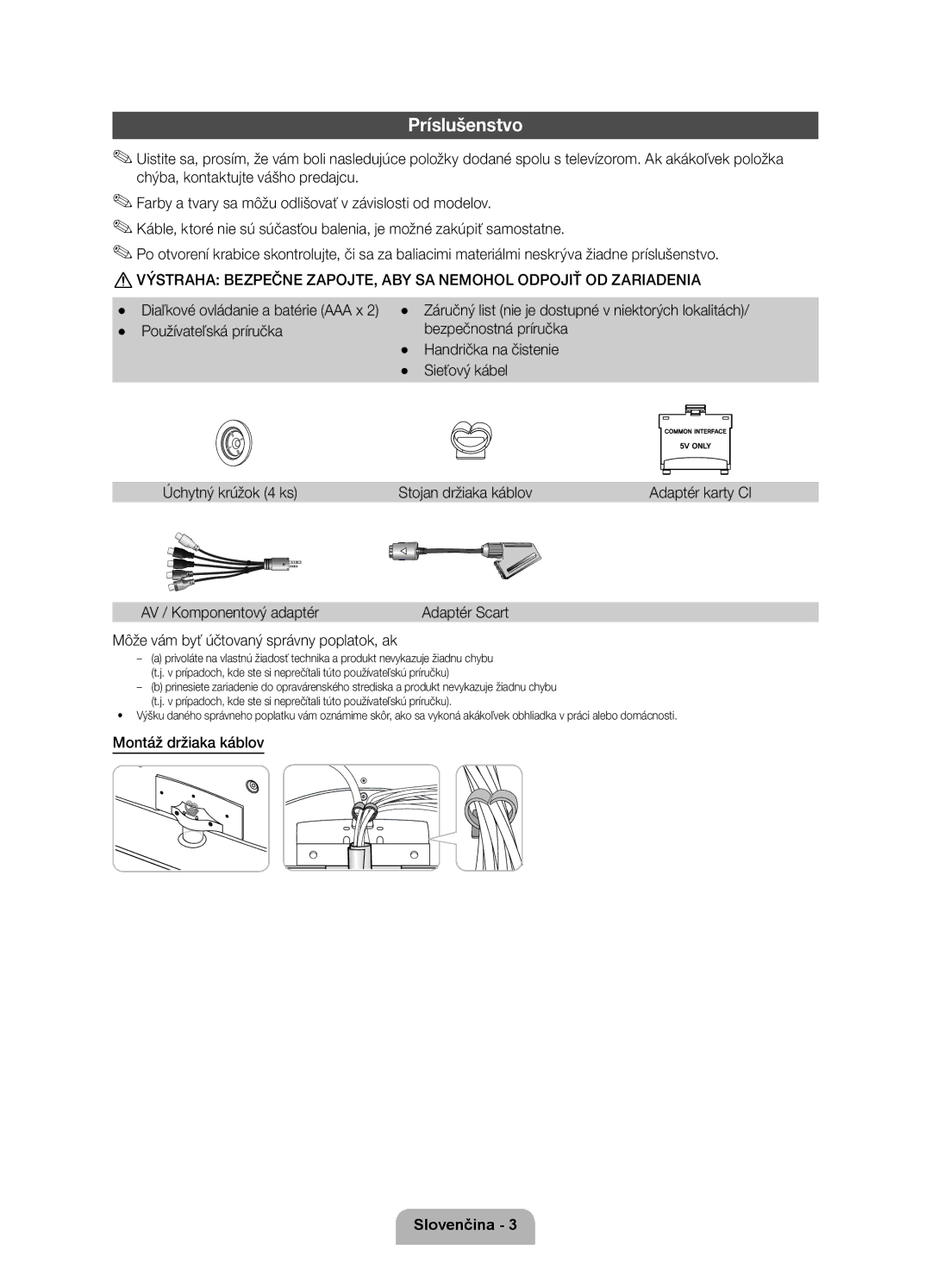 Samsung UE32D6120SWXXH manual Príslušenstvo, AV / Komponentový adaptér, Môže vám byť účtovaný správny poplatok, ak 