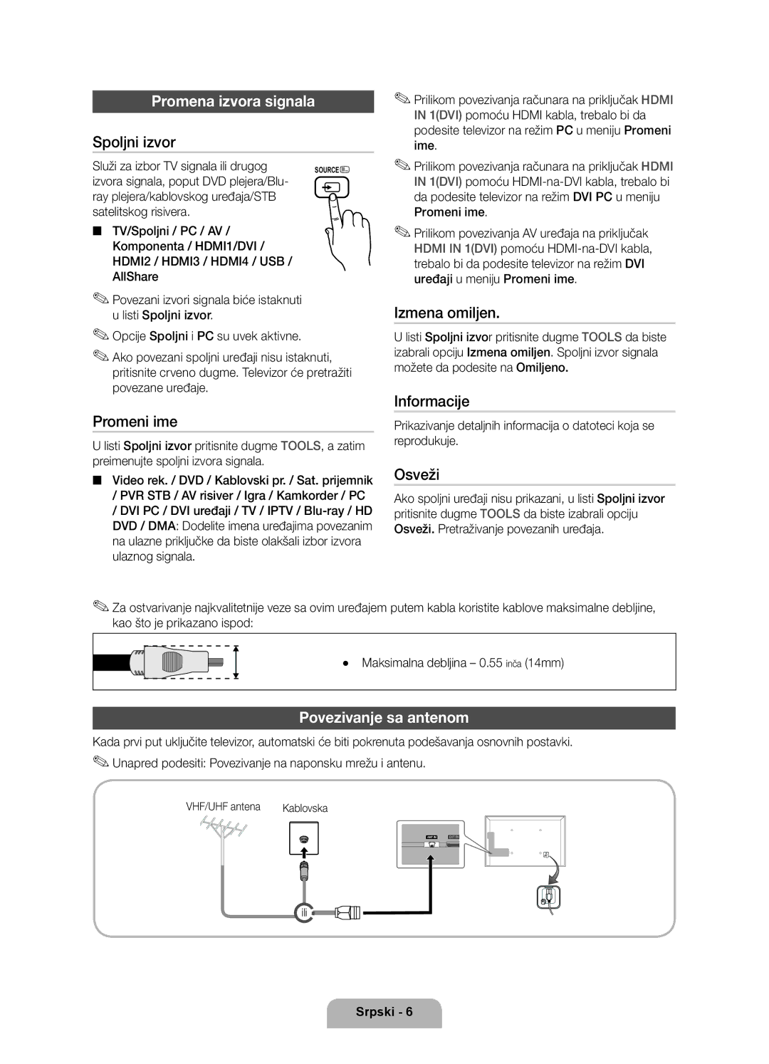 Samsung UE32D6100SWXXH, UE40D6120SWXXH, UE55D6100SWXXH, UE40D6100SWXXH manual Promena izvora signala, Povezivanje sa antenom 