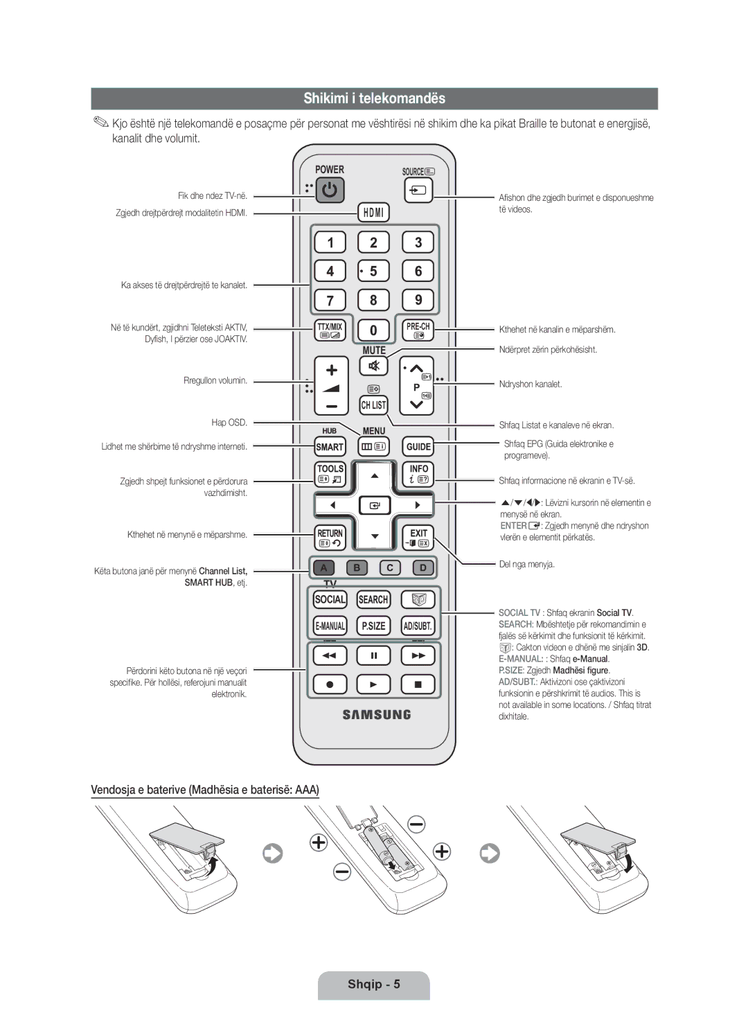 Samsung UE37D6120SWXXH, UE40D6120SWXXH, UE55D6100SWXXH Shikimi i telekomandës, Vendosja e baterive Madhësia e baterisë AAA 