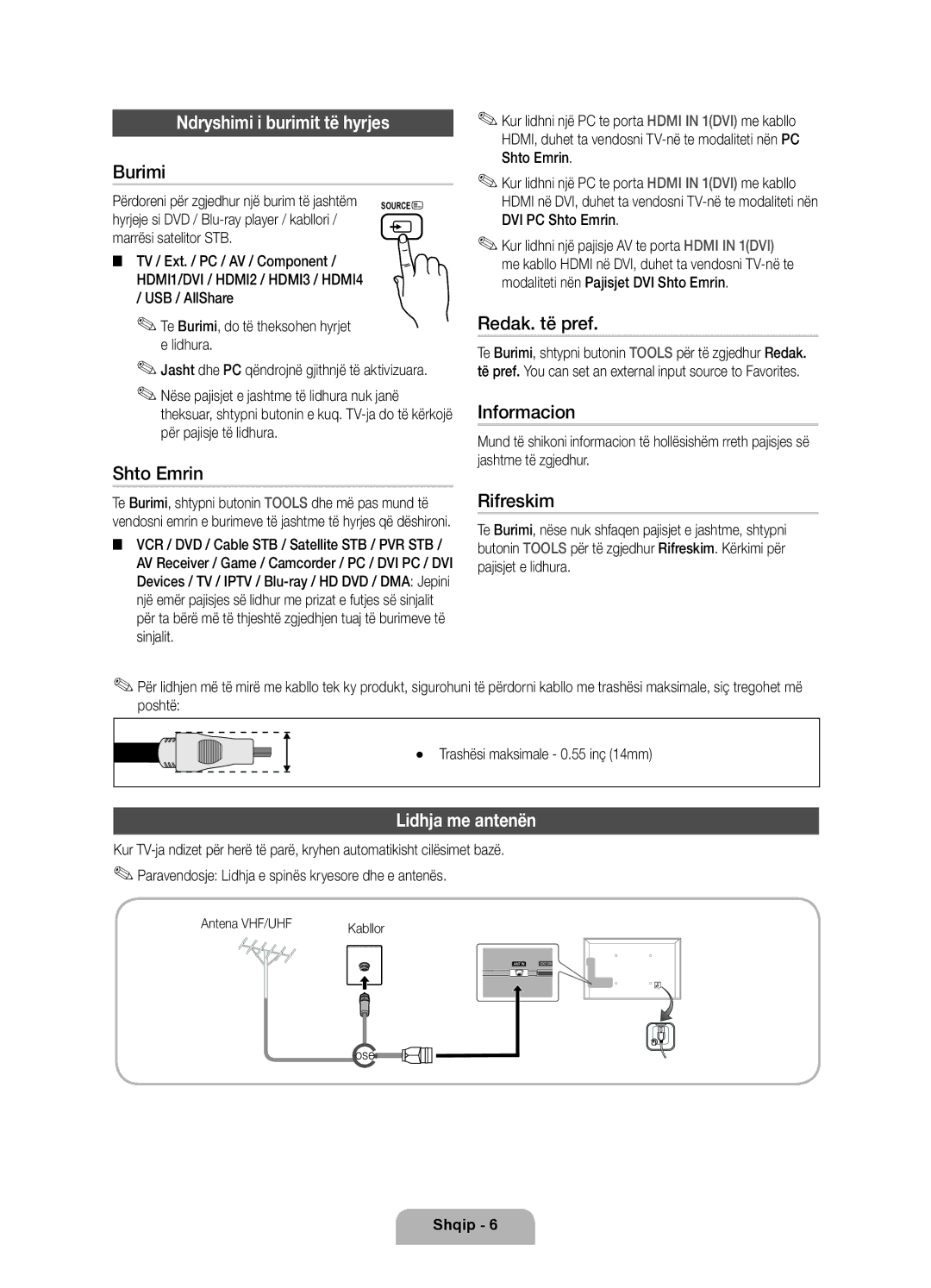 Samsung UE32D6100SWXXH, UE40D6120SWXXH, UE55D6100SWXXH, UE40D6100SWXXH manual Ndryshimi i burimit të hyrjes, Lidhja me antenën 